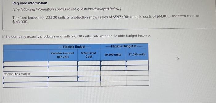  Same question, there are multiple parts. Thank you Required information [The