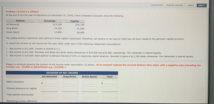  CALCULATOR 4 BACK NEXT Problem 12-02A - (Video) At the end