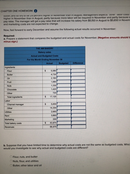 Managerial Purposes-Budgeting (LO 1-3) Assume that The AM Bakery is preparing a