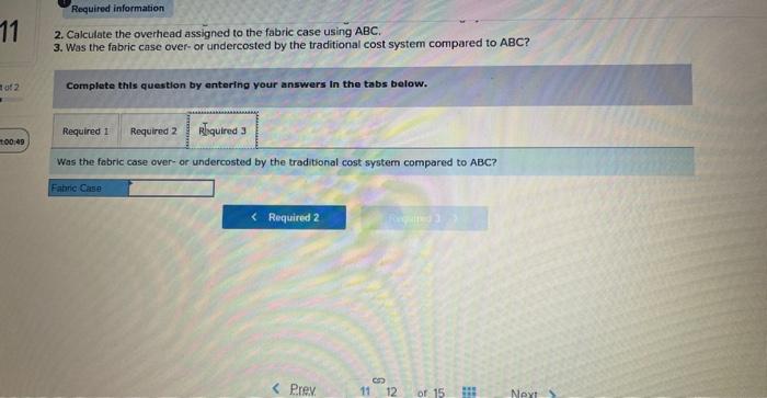 switching to an activity-based costing system, In preparation for the possible switch,