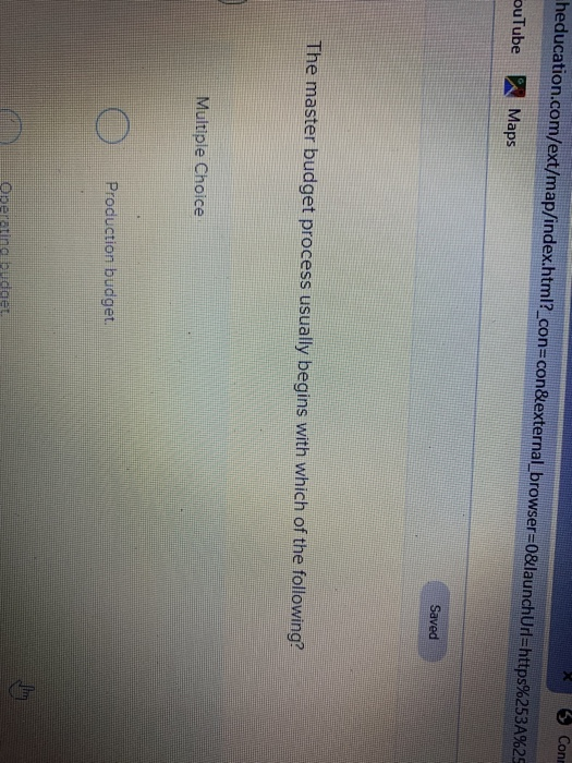  heducation.com/ext/map/index.html?_con=con&external_browser=0&launchUrl=https%253A%25 3 Con ouTube Maps Saved The master budget process usually