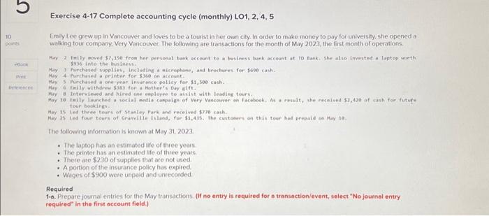  Exercise 4-17 Complete accounting cycle (monthly) LO1, 2, 4, 5 Emily