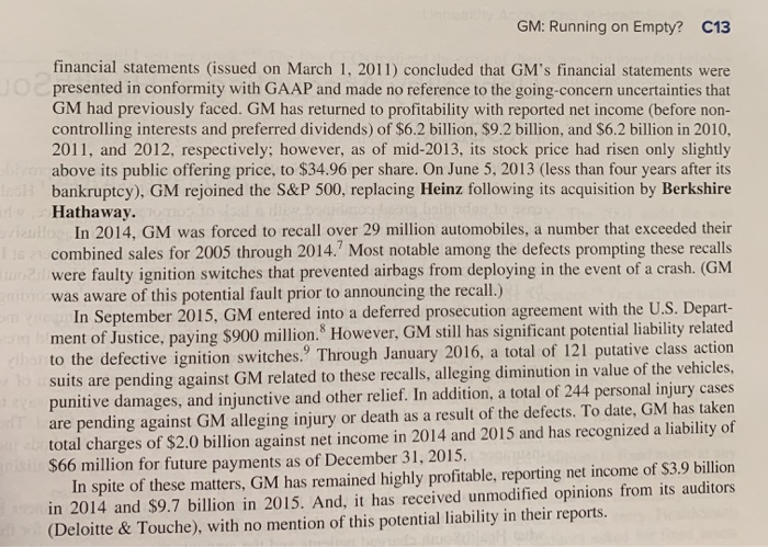 1931 through 2008. GM was the world's largest automobile manufacturer, and in
