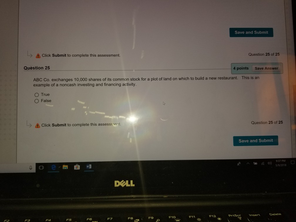 False Qu A Moving to the next question prevents changes to this