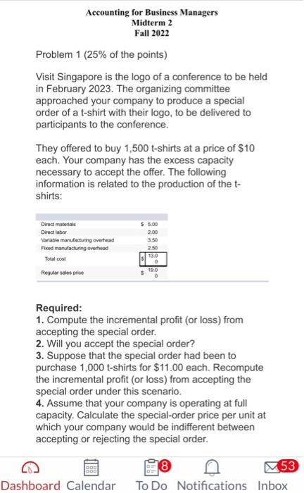  Fall 2022 Problem 1 ( 25% of the points) Visit Singapore