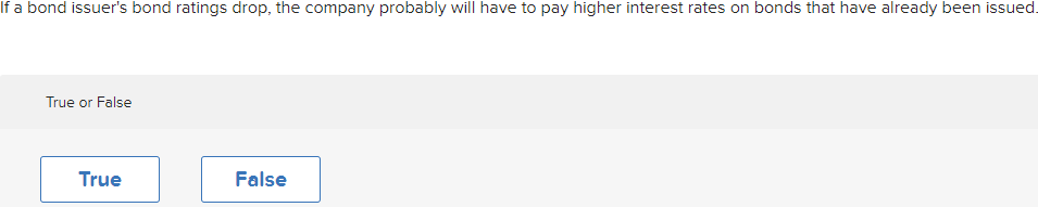 their face value. True or False Multiple Choice Option A Option B