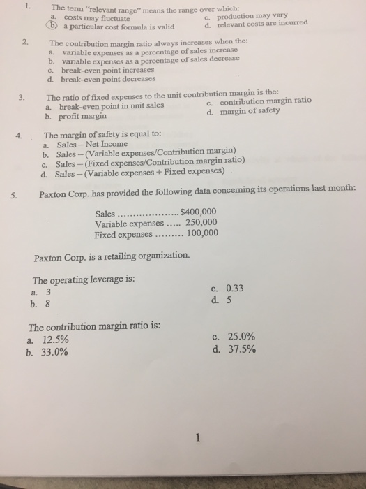  The term "relevant range" means the range over which: a. costs