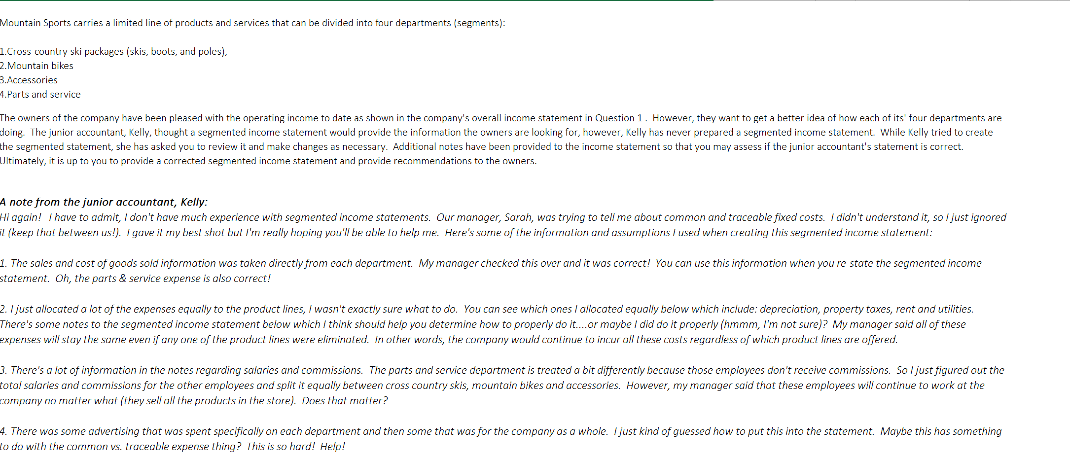 I wanted to ask how to do this question, please. Mountain Sports