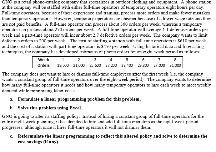 is a large discount store that operates seven days per week. The