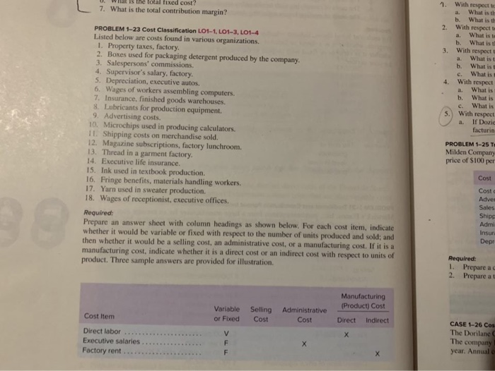  Is the total fixed cost? 7. What is the total contribution