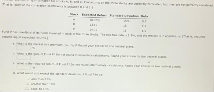  A B c for stocks A, B, and C. The returns