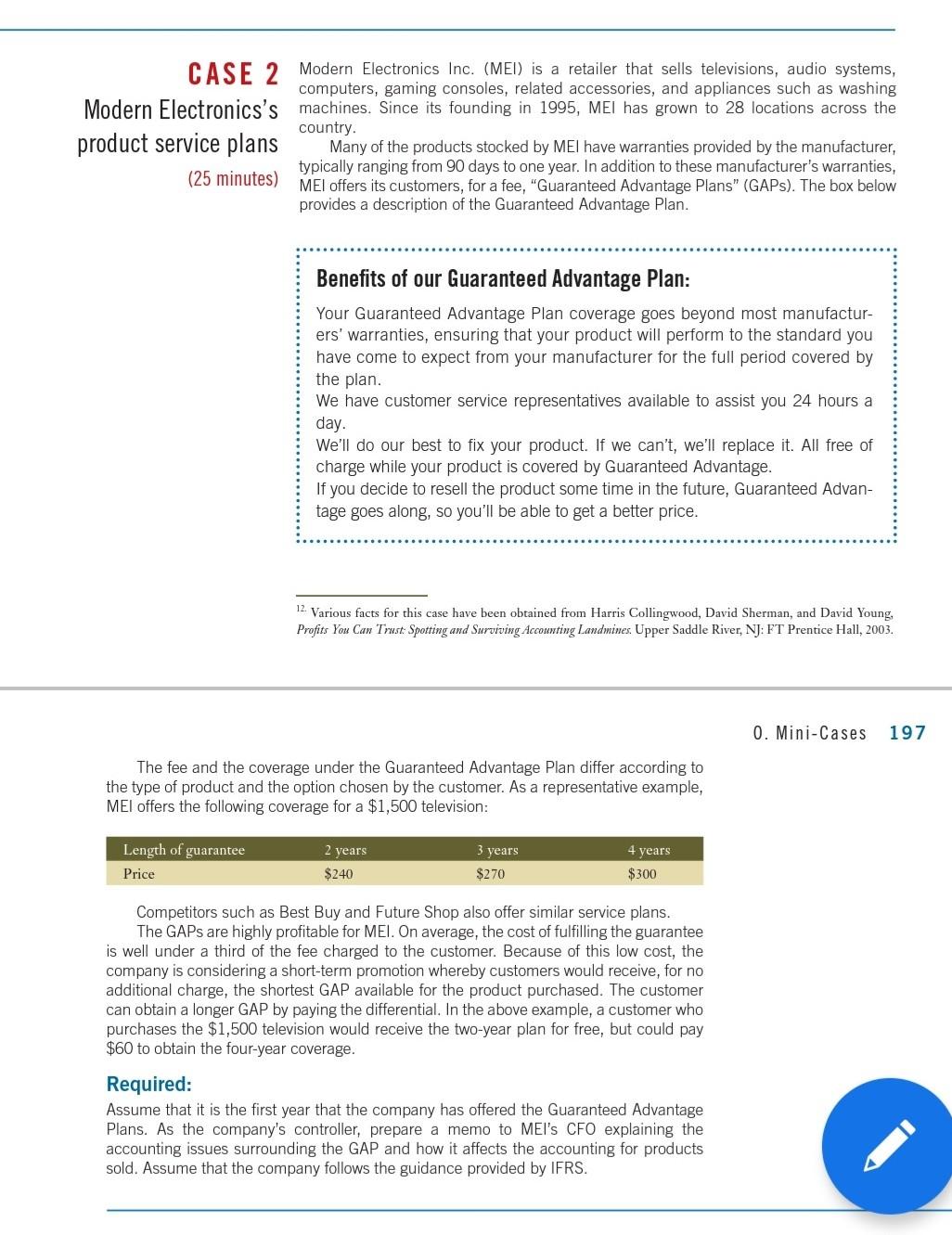 CASE 2 Modern Electronics Inc. (MEI) is a retailer that sells