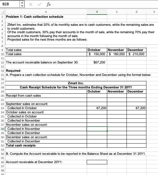 Please include Excel formulas B28 H x fx c D E 1