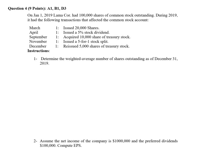 Question 4 (9 Points): A1, B1, D3 On Jan 1, 2019