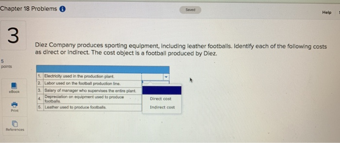 pls help Chapter 18 Problems Saved Help 3 Diez Company produces sporting