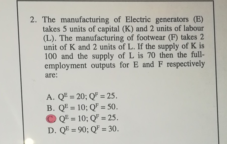 with steps please 2. The manufacturing of Electric generators (E) takes