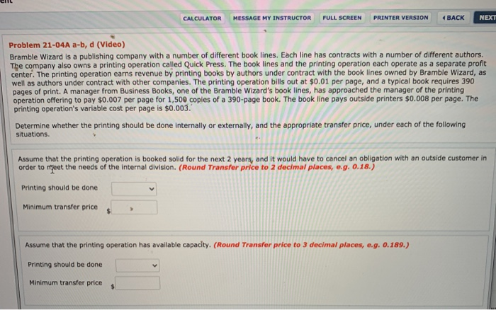  CALCULATOR MESSAGE MY INSTRUCTOR FULL SCREEN PRINTER VERSION BACK NEXT Problem