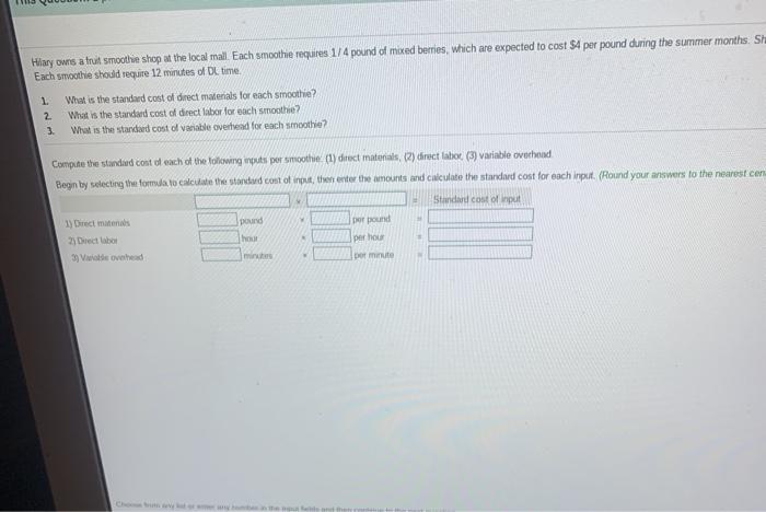 at the local mall. Each smoothie requires 1/4 pound of mixed berries,