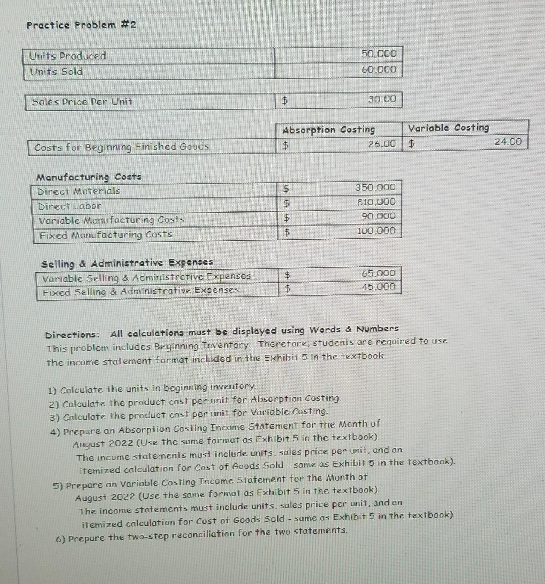  use correct format as per directions please. Practice Problem \#a Directions: