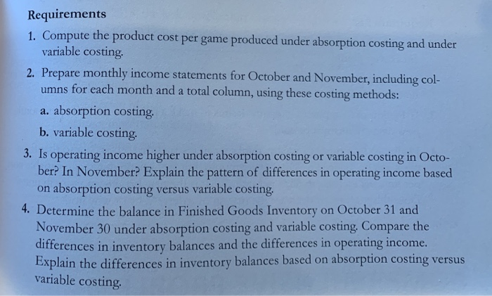 video games that it sells for $43 each. The company fixed manufacturing