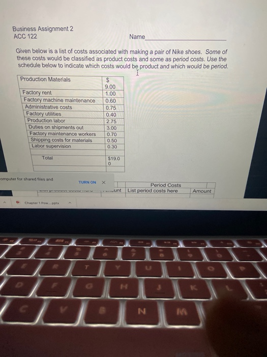  Business Assignment 2 ACC 122 Name Given below is a list