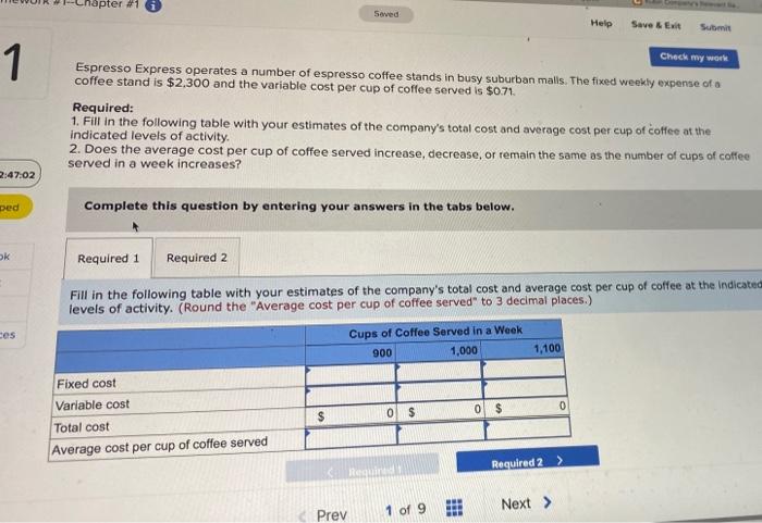 -hapter #1 Seved Help Save & Exit 1 Check my work