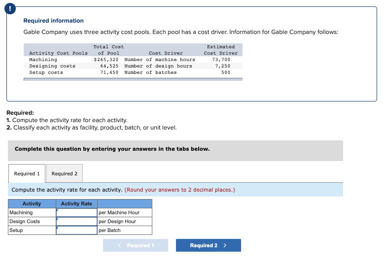 4-12,4-13,4-14 ------------------------------------------------ Second Set (Same Info see below) Required information Gable Company