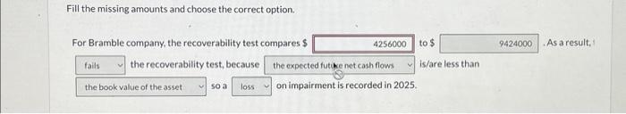 at December 31, 2025: Assume that Bramble will continue to use this