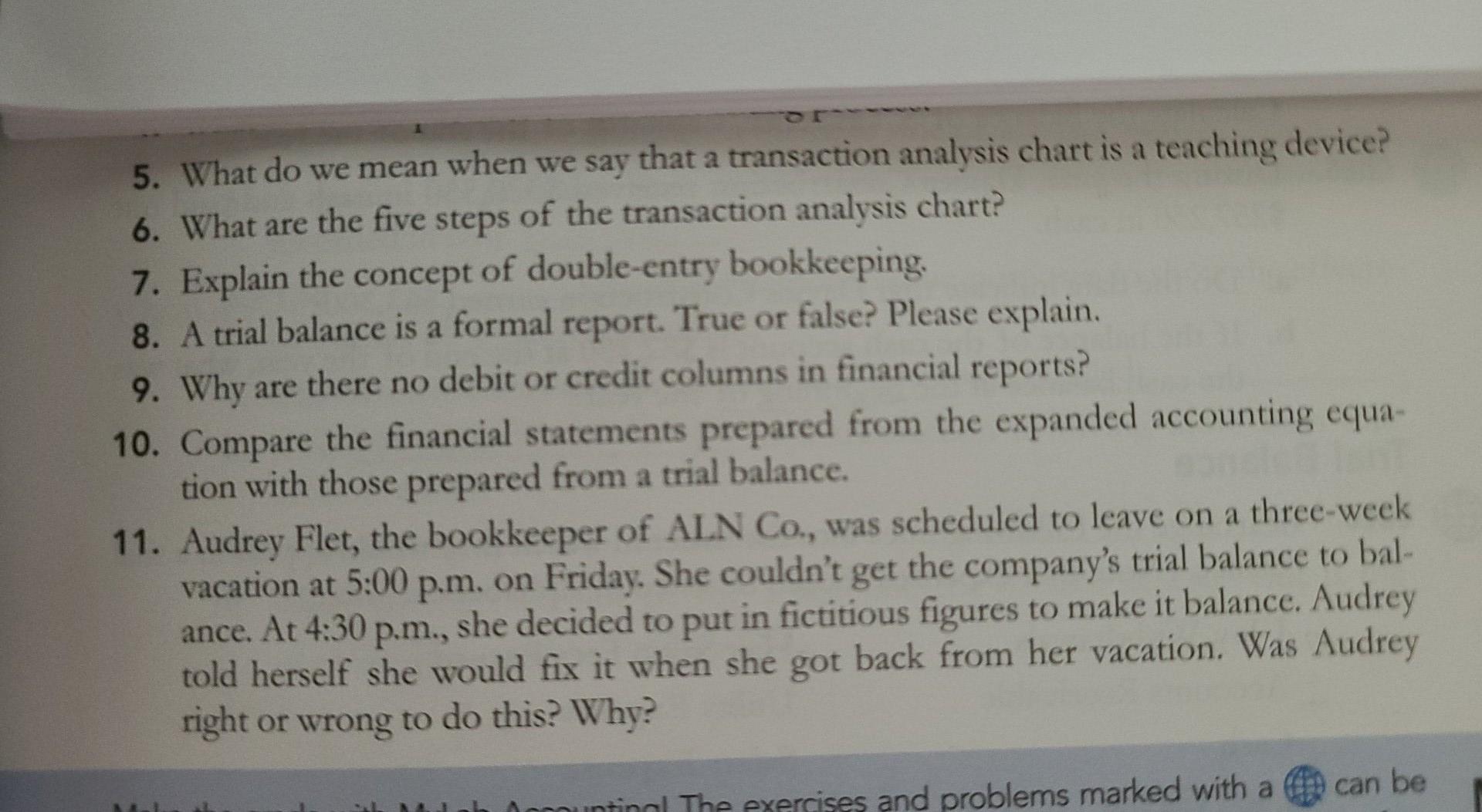  5. What do we mean when we say that a transaction