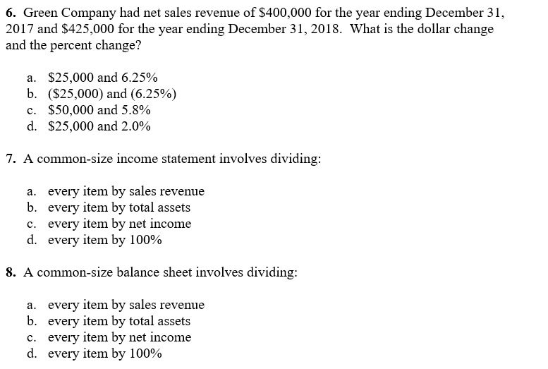 Current b. Return on equity Fixed asset turnover C. d. Times interest