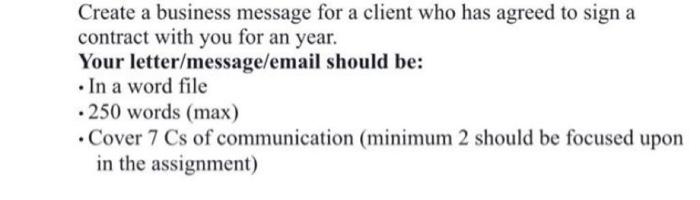  Create a business message for a client who has agreed to