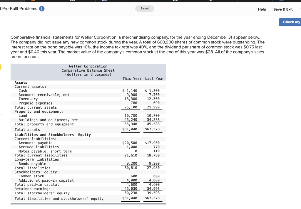  Pre-Built Problems Saved Help Save & Exit Check my Comparative financial