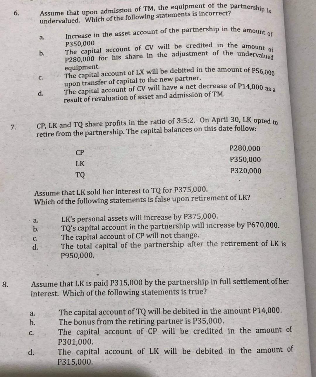  The questions are COMPLETE. No one is missing please ANSWER IT