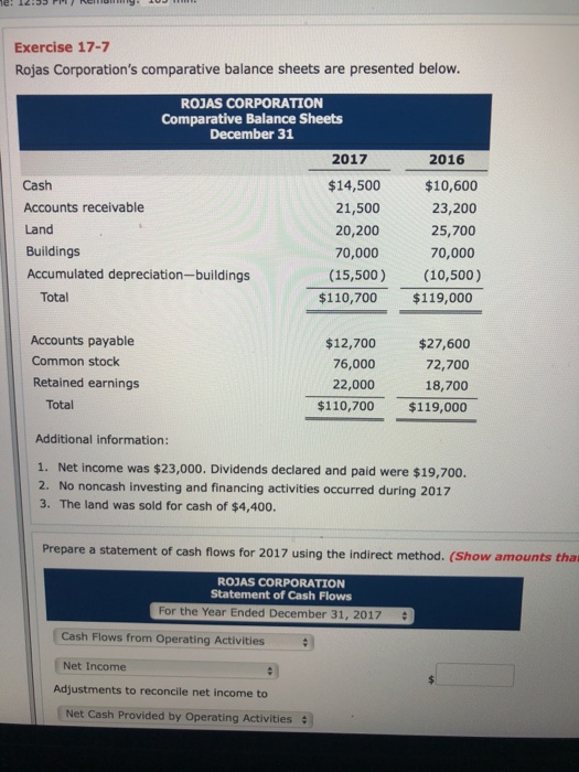  Exercise 17-7 Rojas Corporation's comparative balance sheets are presented below. ROJAS