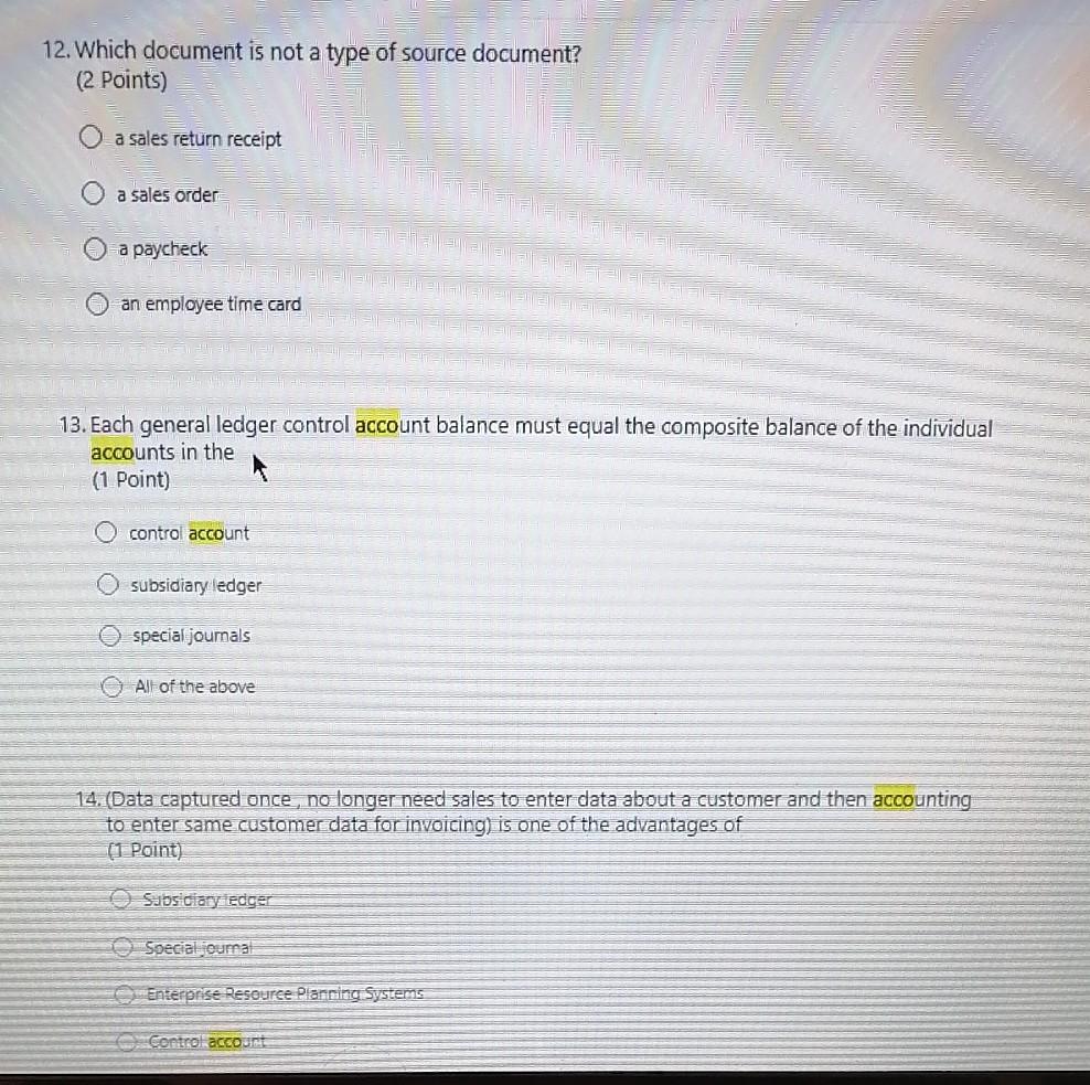  12. Which document is not a type of source document? (2