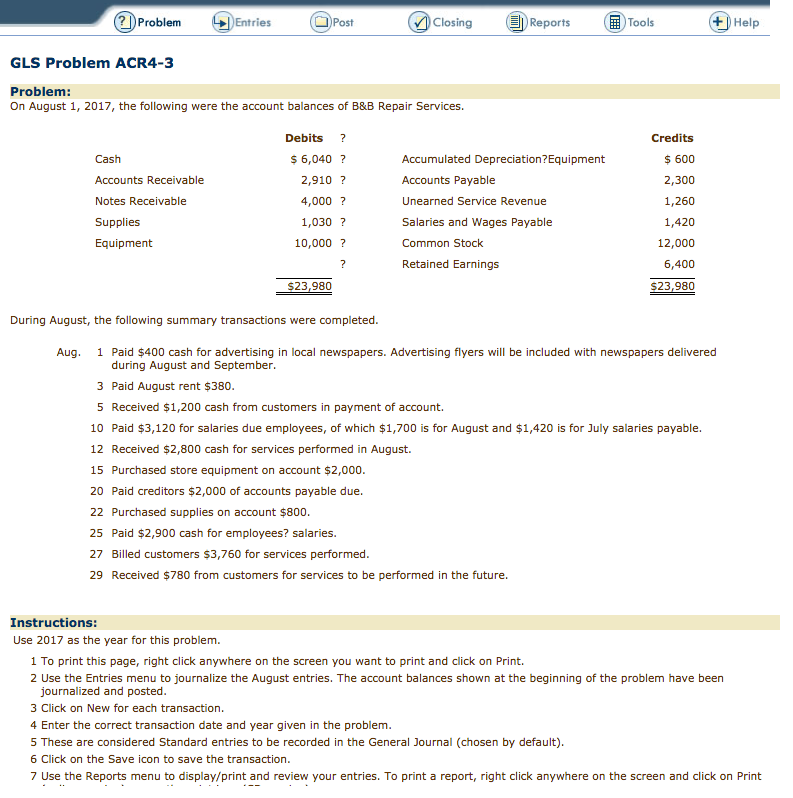  Post Problem Closing Entries Reports Tools Help GLS Problem ACR 4-3.