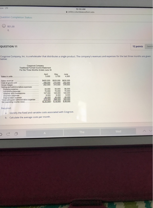  onlne Question Completion Status: $51,00 0. QUESTION 11 12 points Save
