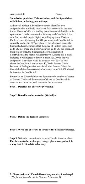  Assignment 45 Name: Submission guideline: This worksheet and the Spreadsheet with