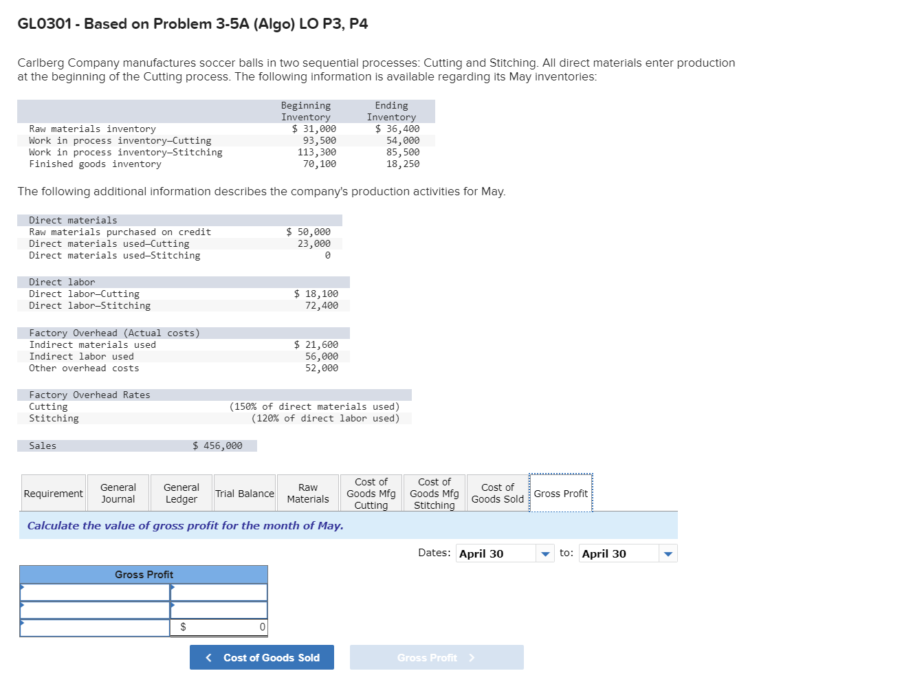  GL0301- Based on Problem 3-5A (Algo) LO P3, P4 Carlberg Company
