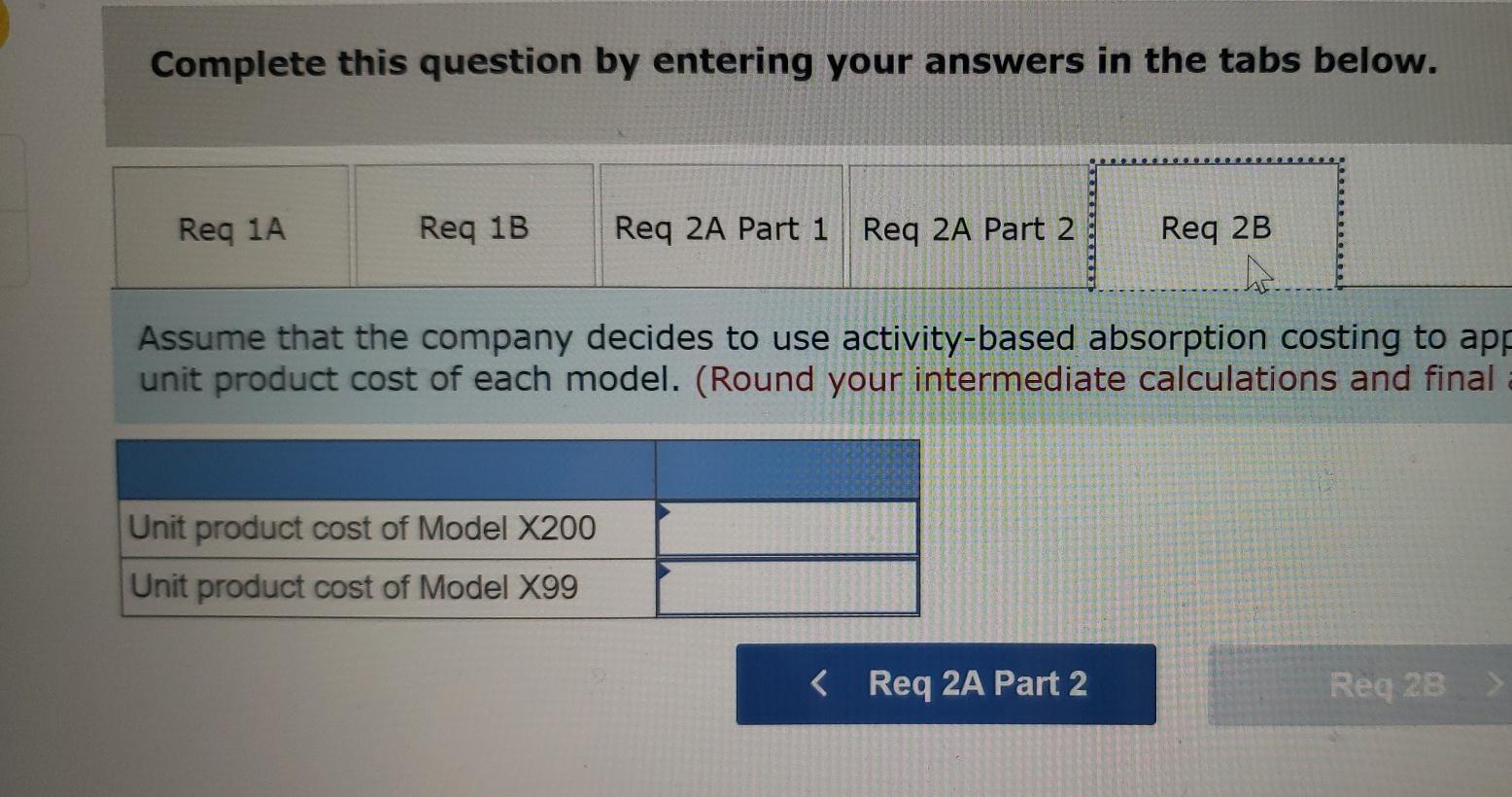 24,600 DLHS 33,800 DLHs Additional information about the company follows: a. Model