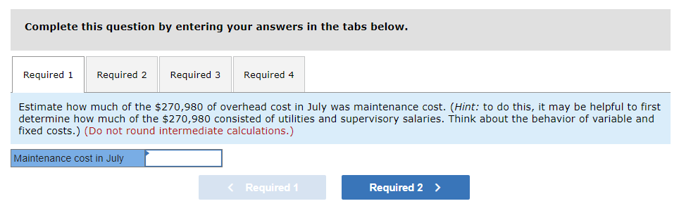 cost at various levels of activity are presented below: Month April May