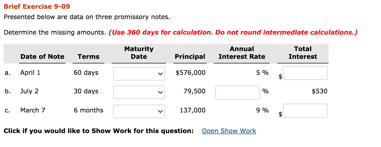  Brief Exercise 9-09 Presented below are data on three promissory notes.