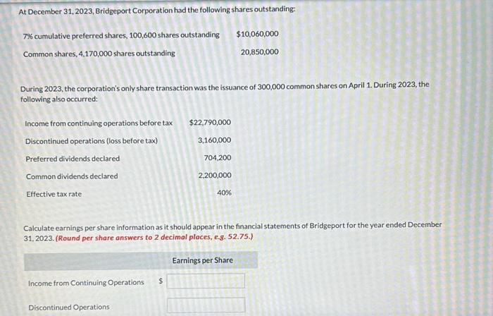 went wrong if someone could please help! During 2023, the corporation's only