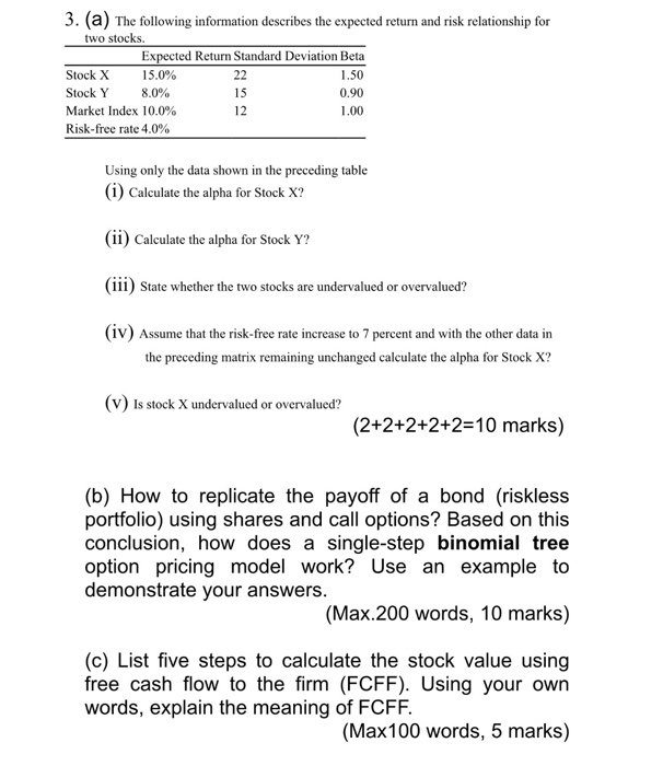  3. (a) The following information describes the expected return and risk