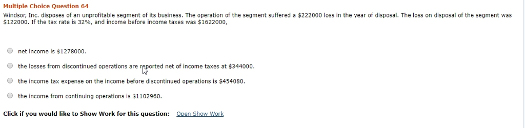 Really important. Need 100% correct. Thanks Multiple Choice Question 64 Windsor, Inc.