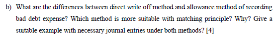  b) What are the differences between direct write off method and