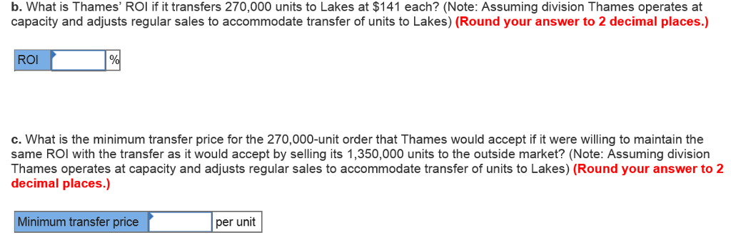 ROI Evaluation Normal Costing (LO 15-2) Oxford Company has two divisions. Thames