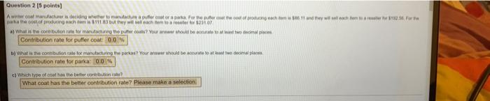  Question 2 [5 points) Ascom machine whether to puffer entrar e