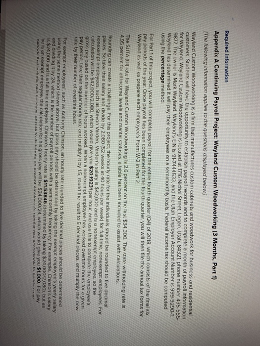  Required information Appendix A Continuing Payroll Project: Wayland Custom Woodworking (3
