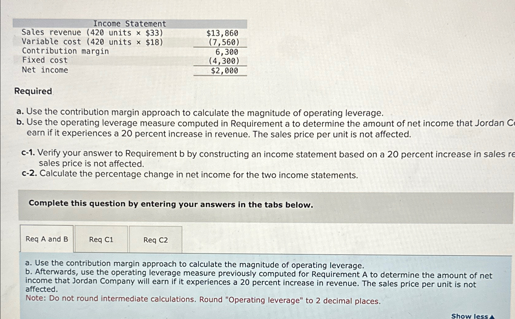  \table[[,Income Statement],[Sales revenue units $33,$13,860 